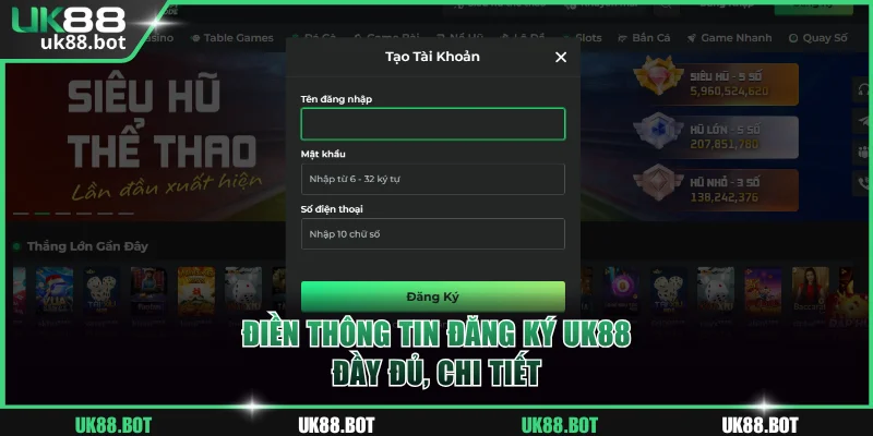 Điền đầy đủ thông tin đăng ký UK88
